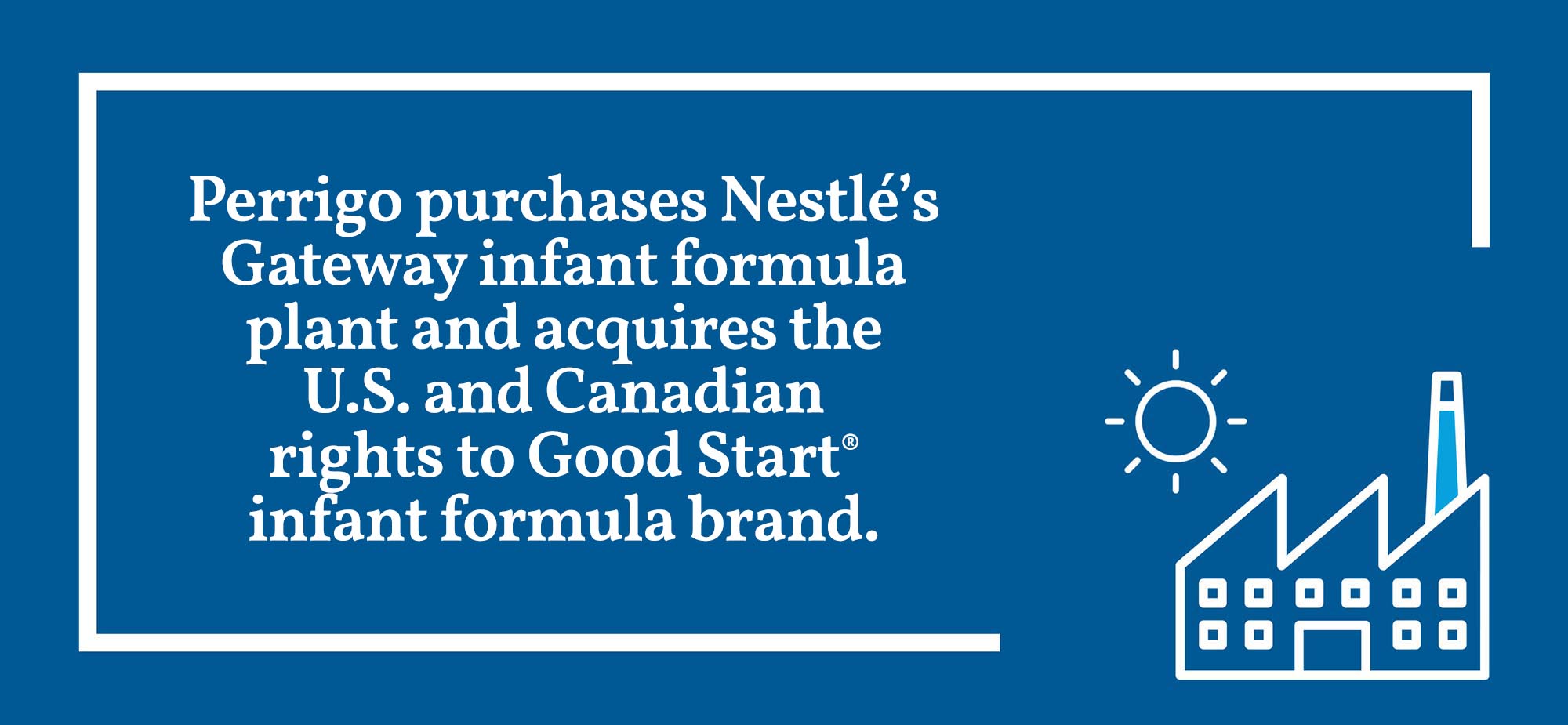 Perrigo purchases Nestle's Gateway infant formula plan